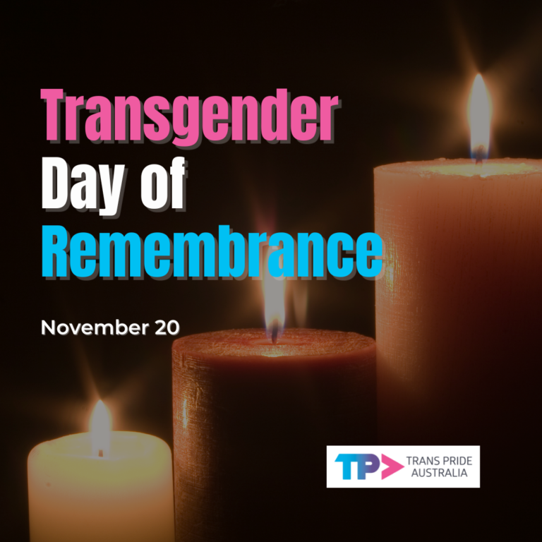 Trans Day of Remembrance Trans Pride Australia